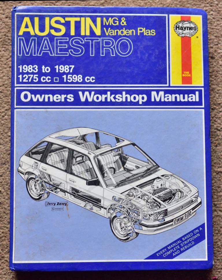 Haynes Austin Maestro 1.3 and 1.6 (1983 - 1987) Owners Workshop Manual, hardback