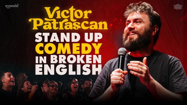 STAND UP COMEDY IN BROKEN ENGLISH • VICTOR PATRASCAN
