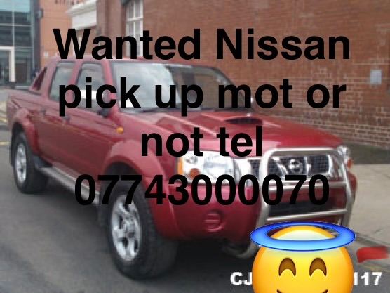 Nissan Navara pick wanted 