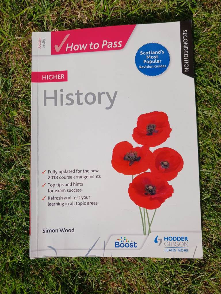 How To Pass Higher History Study Guide – Second Edition School book