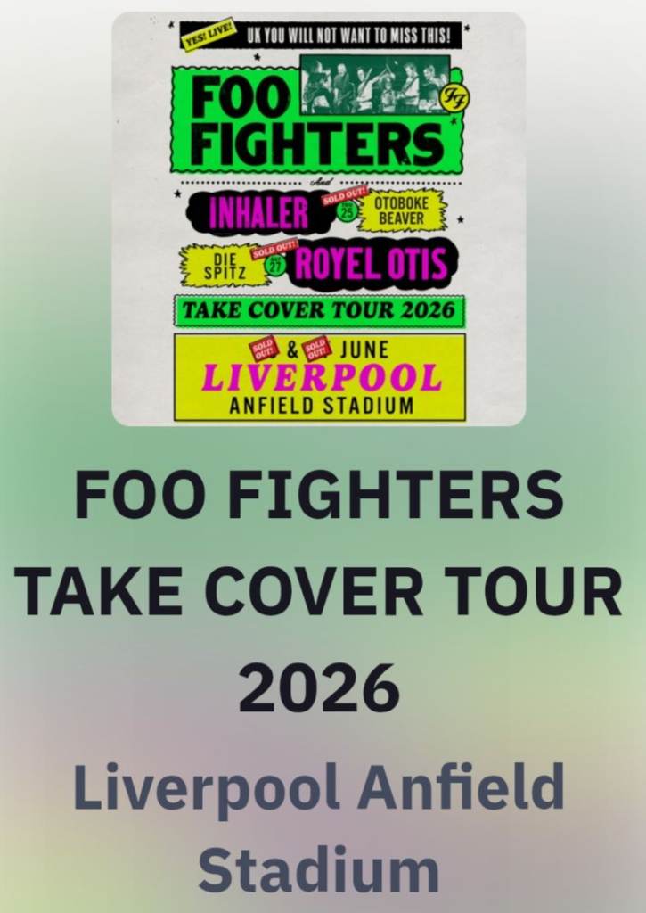 Foo Fighters Take Cover Tour 2026 - Liverpool Anfield Stadium