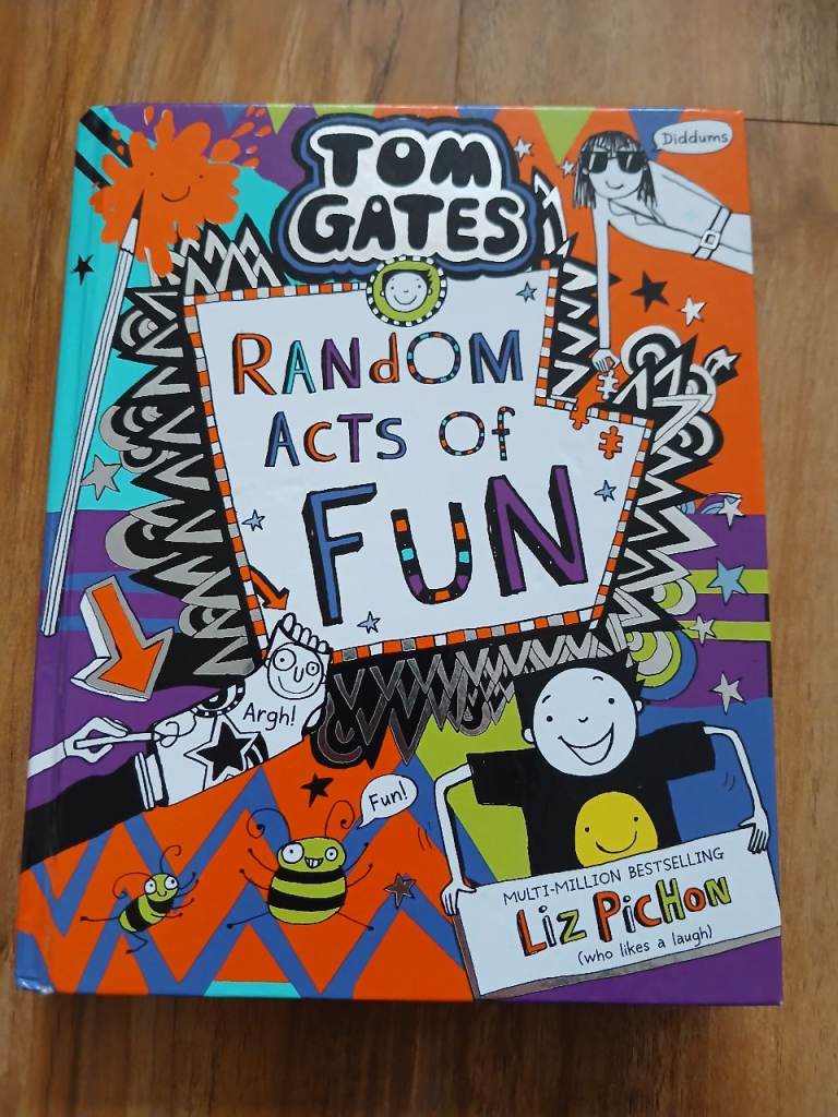 Tom Gates,Random acts of fun,
