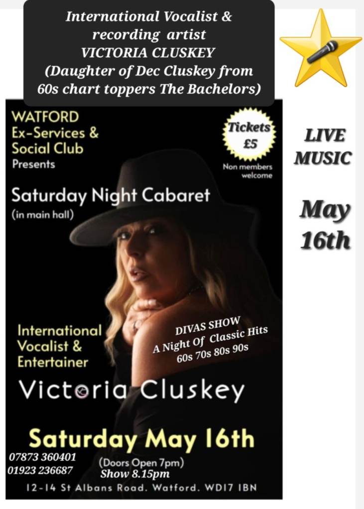 Divas Through The Decades Show , MAY 16TH.  £5 , WATFORD 