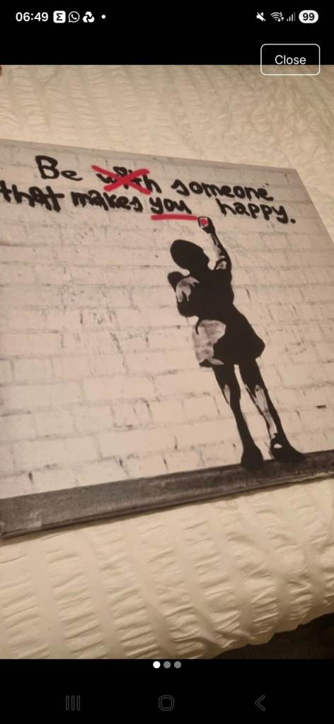 Be someone that makes you happy