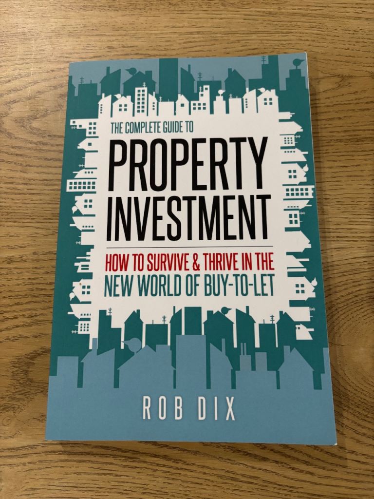 The Complete Guide to Property Investment by Rob Dix – As Good As New