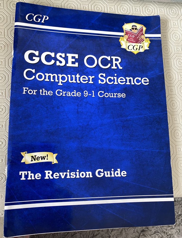 GCSE OCR Computer Science The Revision Guide 
