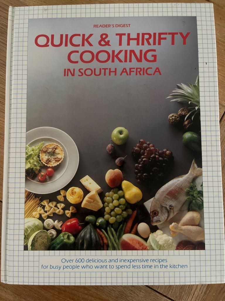 Reader's Digest 'Quick & Thrifty Cooking in South Africa' Cookbook