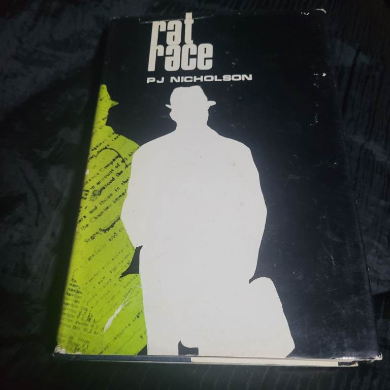 P.J Nicholson /Rat Race 1966 1st Edition Hardback Book c11
