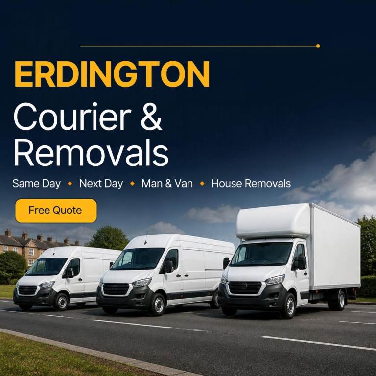 Erdington -Man and Van, House Removals & Same Day Courier