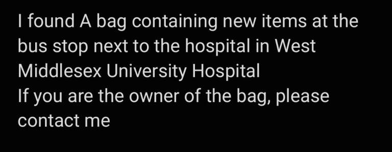 Lost items found at the bus stop Middlesex University Hospital