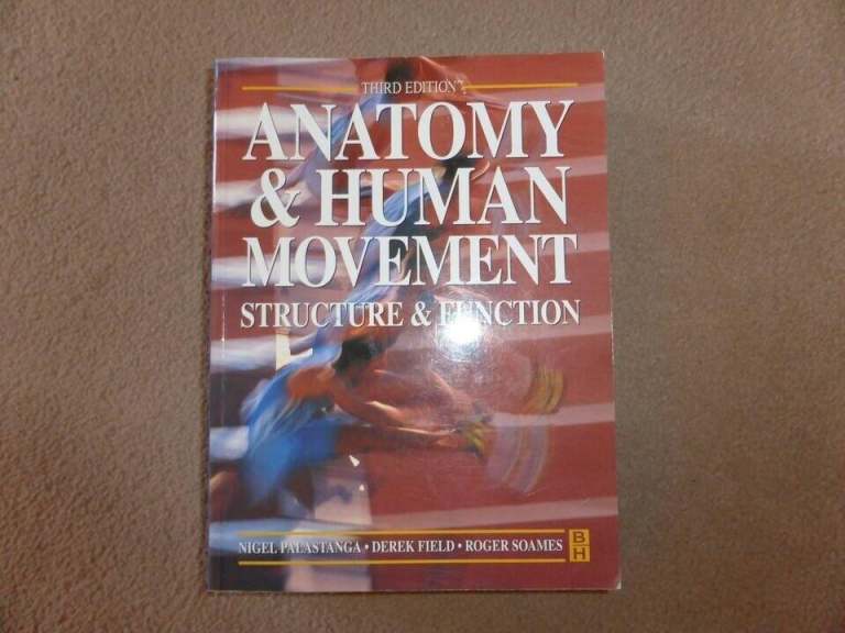'Anatomy and Human Movement' by Palastanga, Field and Soames