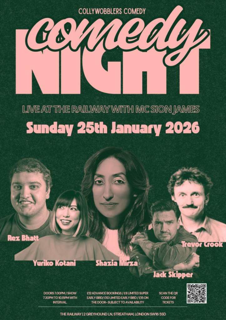 COLLYWOBBLERS COMEDY : SHAZIA MIRZA , YURIKO KOTANI , JACK SKIPPER AND MORE