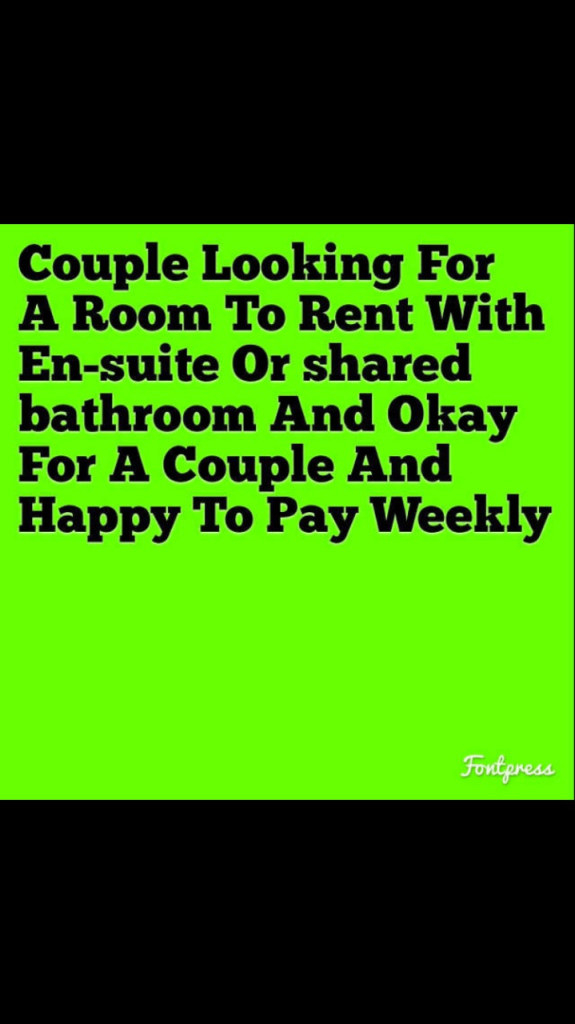 URGENT - Couple looking for a room to rent or a studio flat to rent please
