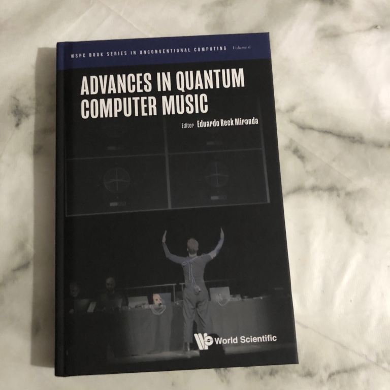 Advances in Quantum Computer Music