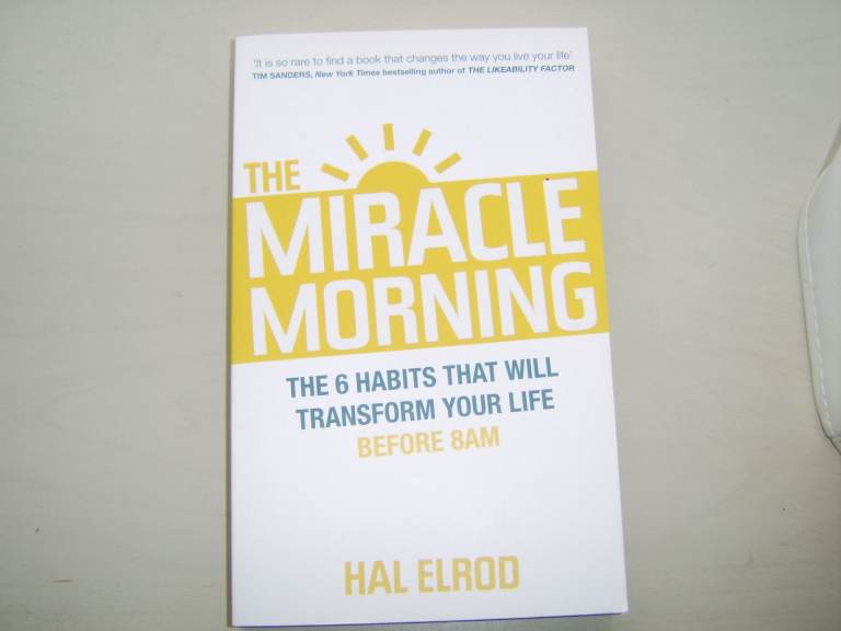 THE MIRACLE MORNING by Hal Elrod