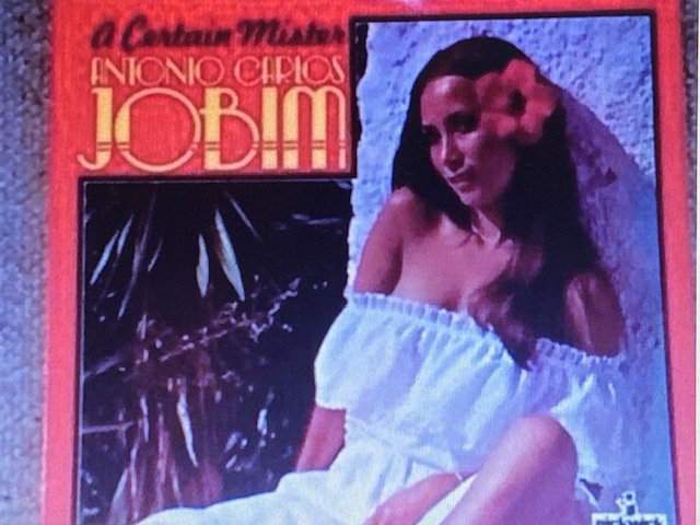 Antonio Carlos Jobim - A Certain Mister Antonio Carlos Jobim Record **EX**