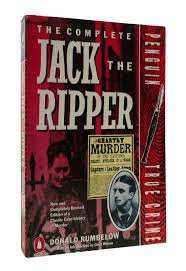 **SIGNED** The Complete Jack the Ripper (Penguin PB 1988) Donald Rumbelow, Colin Wilson