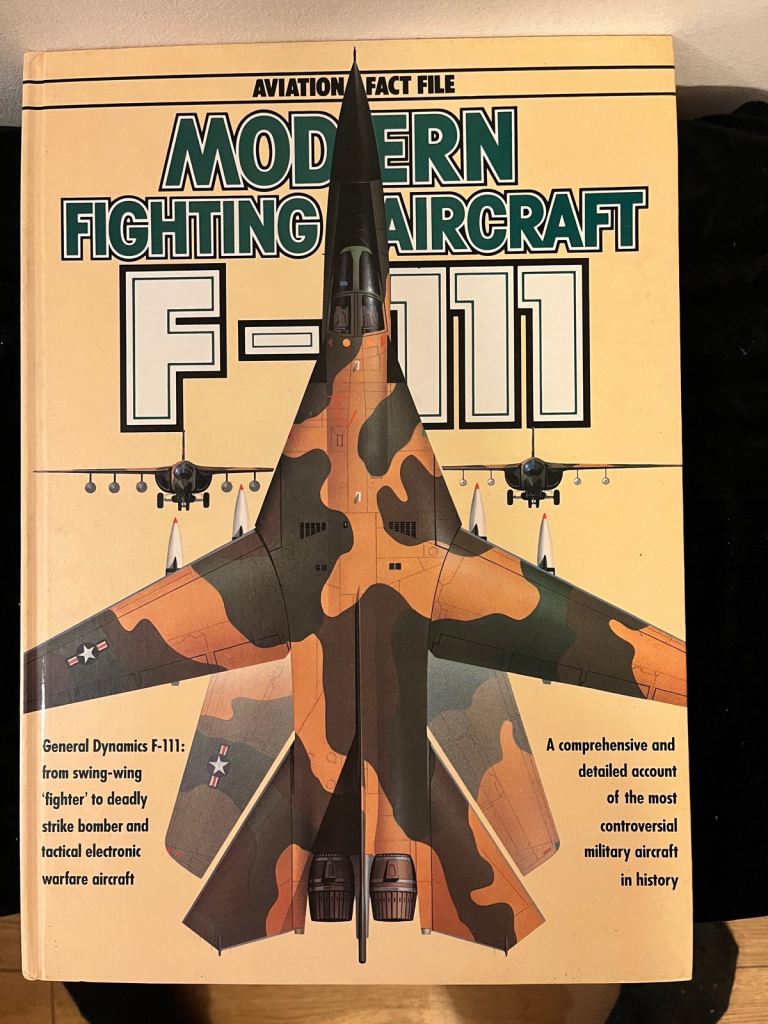Modern Fighting Aircraft F-111 Book