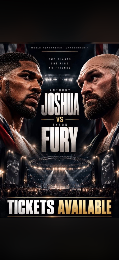 Anthony Joshua vs Tyson Fury Fight Tickets