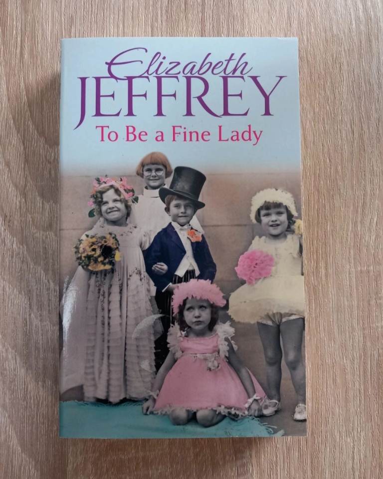 To be a fine lady Elizabeth Jeffrey