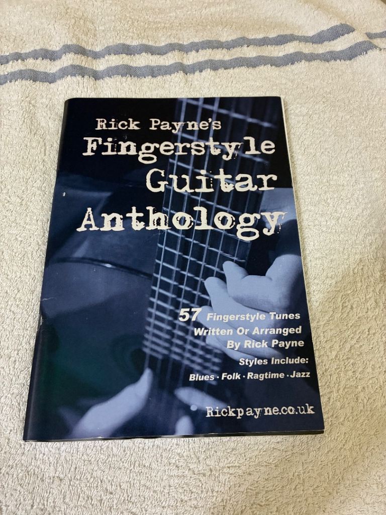 Rick Payne's Fingerstyle Guitar Anthology – 57 Tunes, Blues Folk Ragtime Jazz