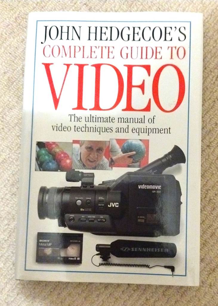 Complete Guide to Video by J. Hedgecoe