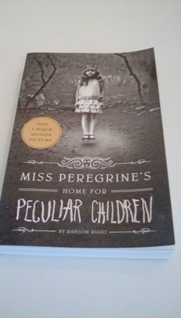 Miss Peregrine's Home for Peculiar Children by Ransom Riggs