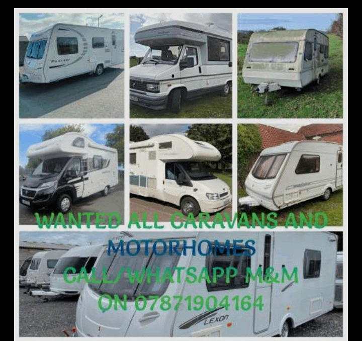WANTED ALL CARAVANS + MOTORHOMES ANY CONDITION 