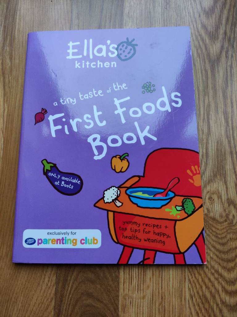 Ella's kitchen. First foods book.