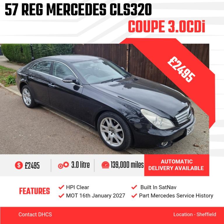 2007 Mercedes-Benz CLS CLS 320 CDI 4dr Tip Auto COUPE Diesel Automatic