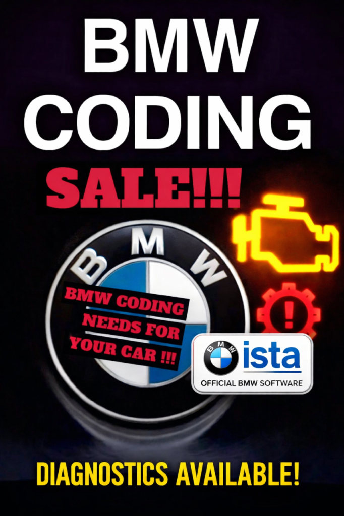 BMW Diagnostic and Coding Needs!!!!