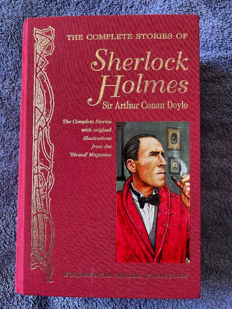 The Complete Works of Sherlock Holmes - Hardback - Sir Arthur Conan Doyle - ALL The Stories - VGC