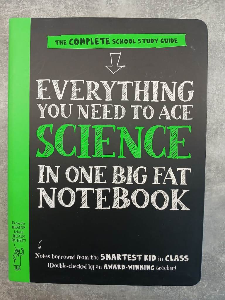 Everything You Need to Ace Science in One Big Fat Notebook - Study Guide