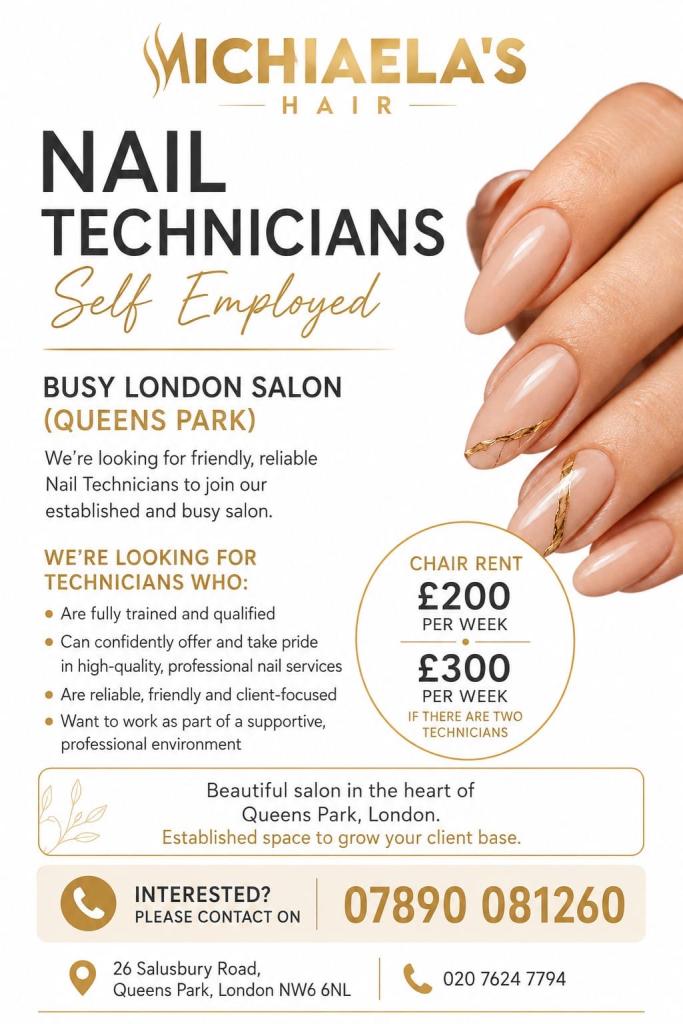 NAIL TECHNICIAN - Self Employed QUEENS PARK SALON