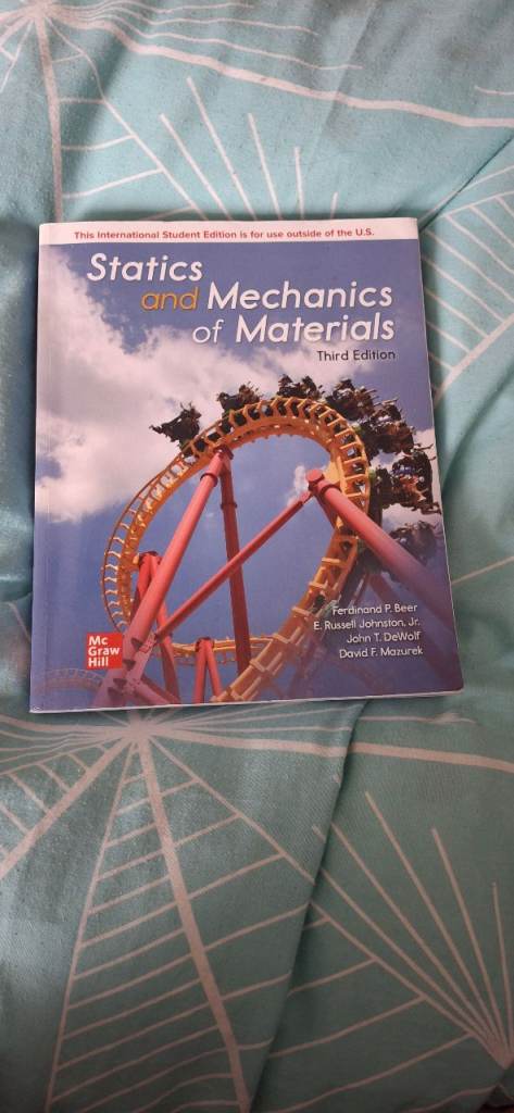 Statics and Mechanics of Materials (3rd Edition)