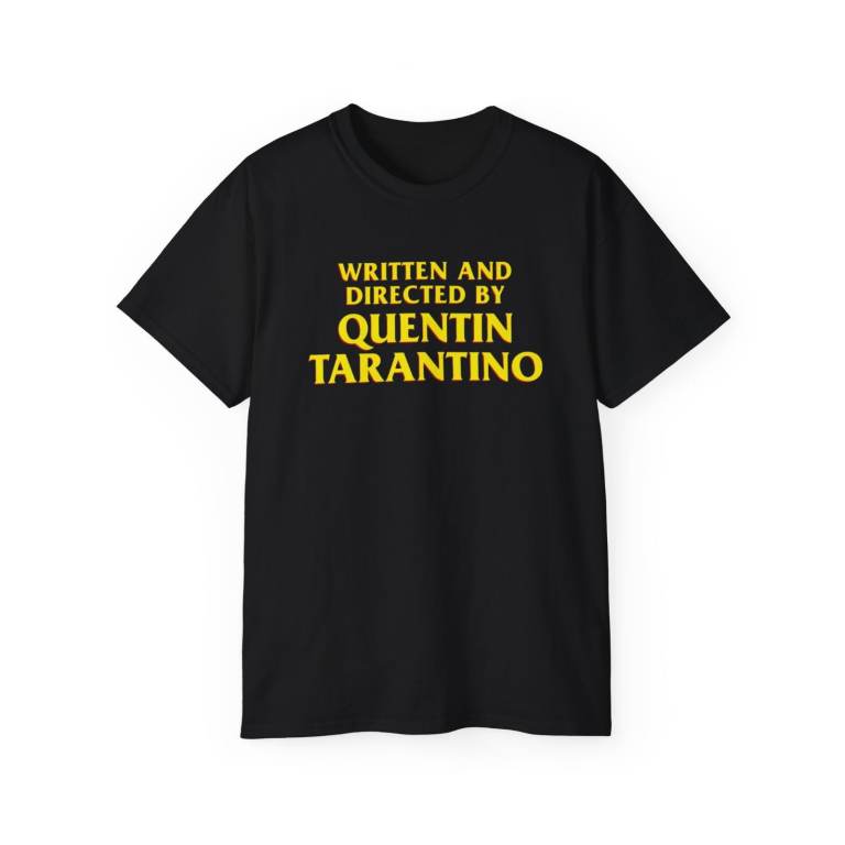 Directed by Quentin Tarantino Tshirt 