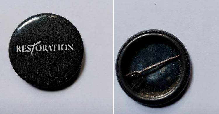 Vintage Official Badge of "Restoration" Goth Band