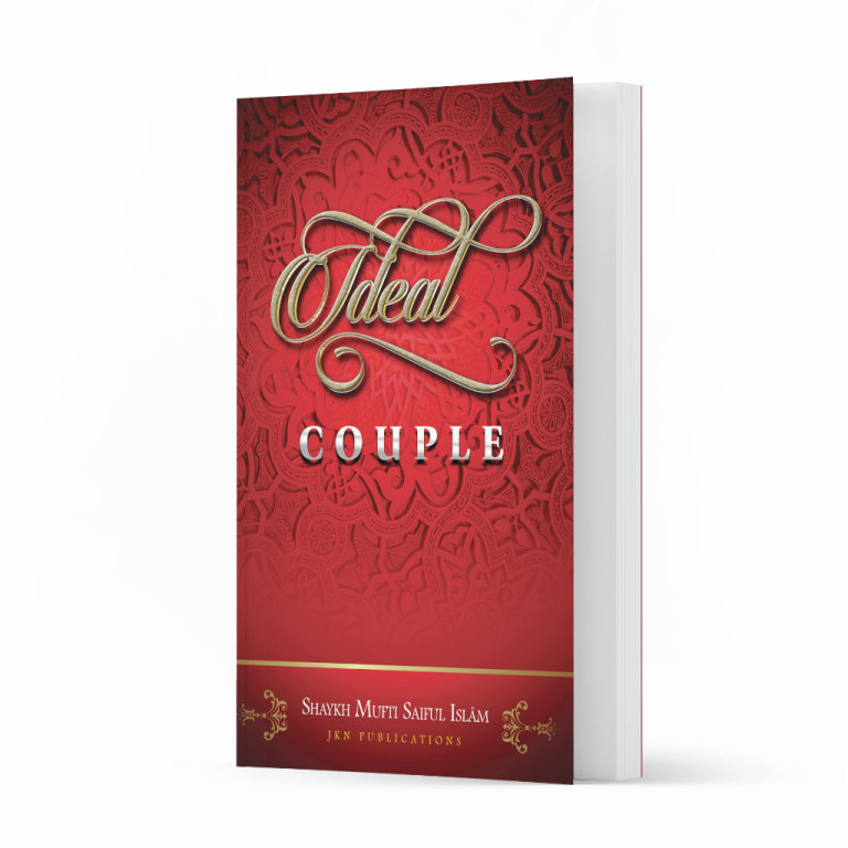 Ideal Couple – Paperback by Shaykh Mufti Saiful Islam