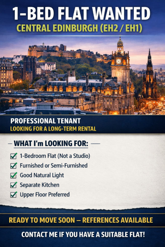 1-Bed Flat Wanted - Central Edinburgh (EH2/EH1)