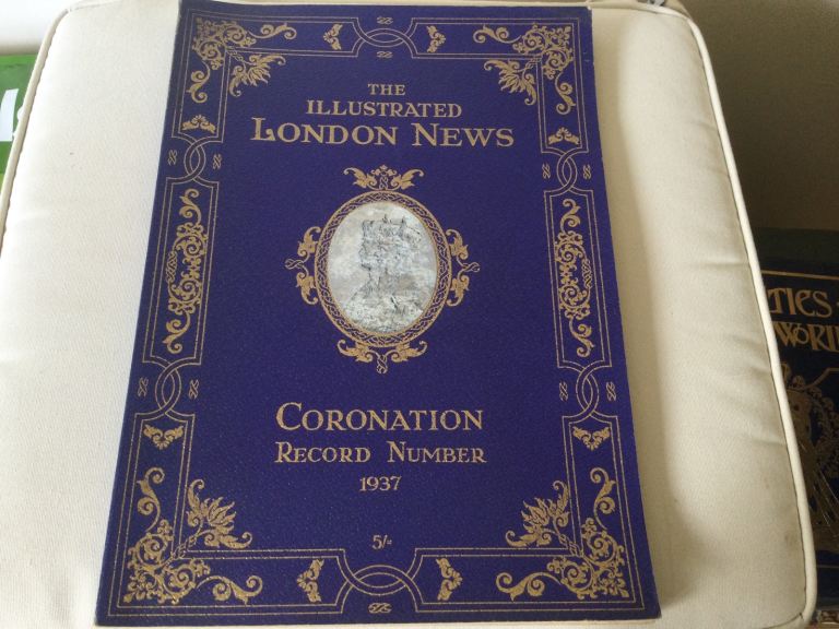 THE ILLUSTRATED LONDON NEWS. CORONATION RECORD NUMBER 1937