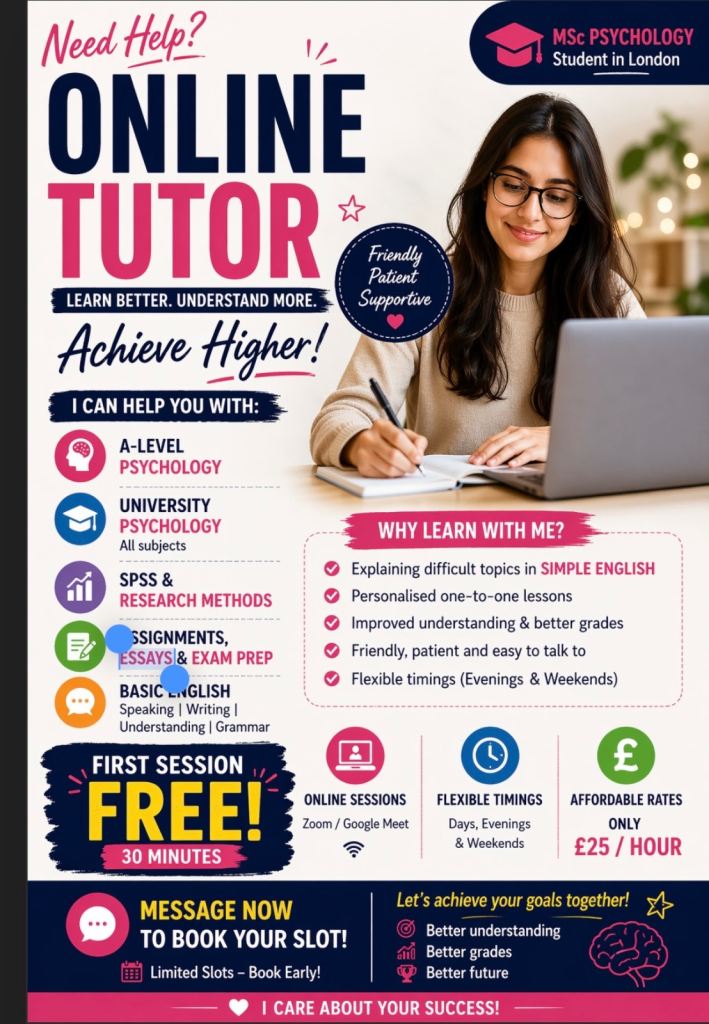 A-Level & University Tutor | Psychology + Basic English Support