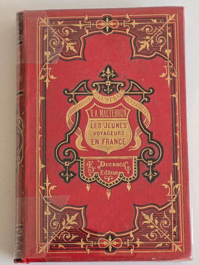 1883 Antique Victorian French Book Les Jeunes De Voyageurs en France 