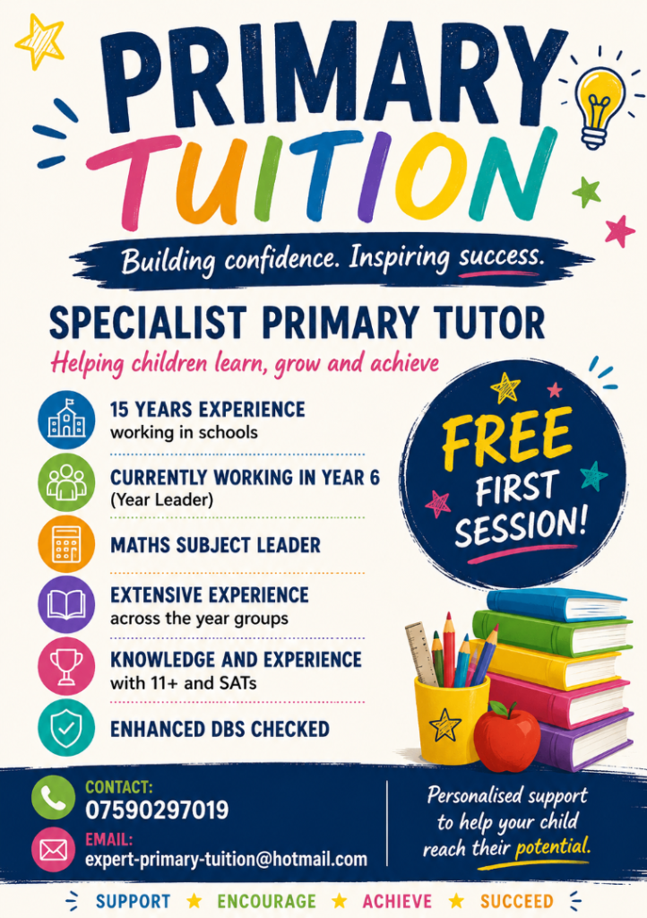 Primary School Tutor, Tuition Specialist for KS1 and KS2, 11+ , SATs