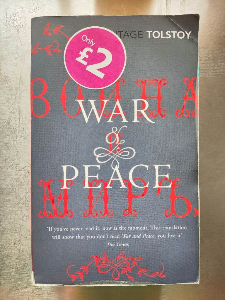 War and Peace, by Leo Tolstoy, translated by Richard Pevear and Larissa Volokhonsky (2007)