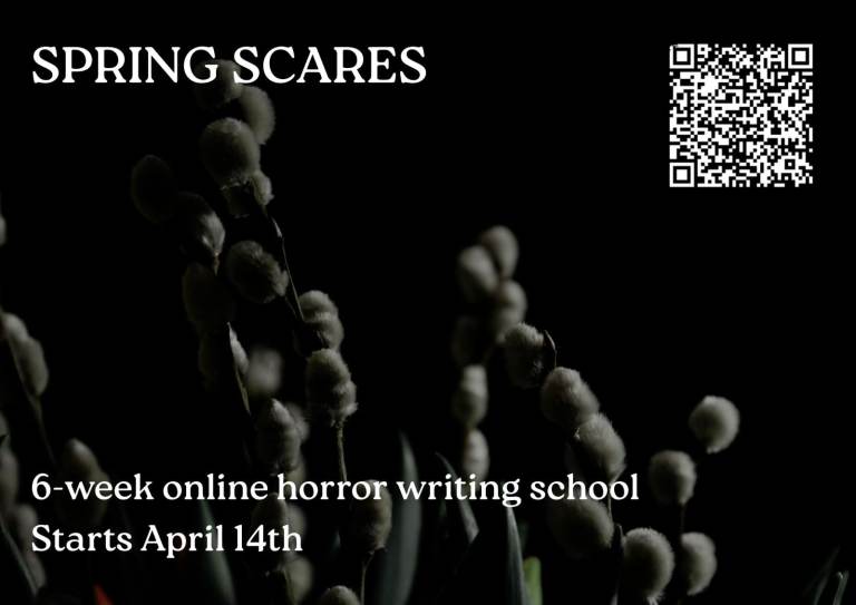 Spring Scares - 6-week horror writing school