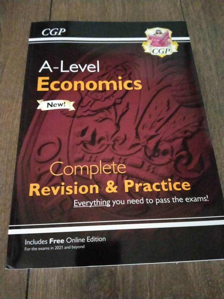 CGP A-Level Economics Complete Revision Guide & Practice AQA, OCR & Edexcel