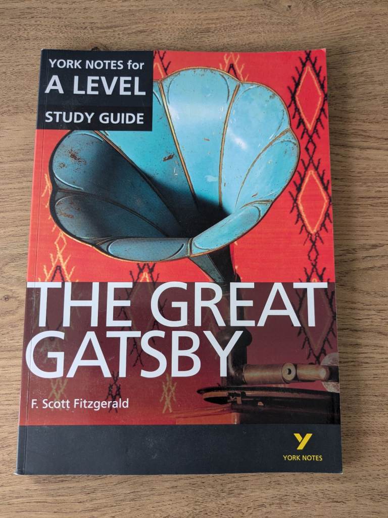 The Great Gatsby A Level English Literature Study Guide York Notes 