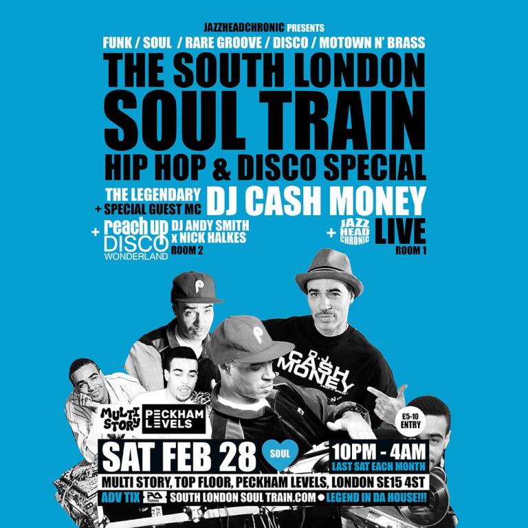 HIP HOP AND DISCO SPECIAL WITH DJ CASH MONEY [LIVE] + MORE IN 2 ROOMS