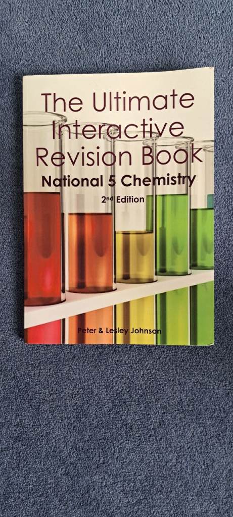 National 5 Chemistry Ultimate Interactive Revision Book