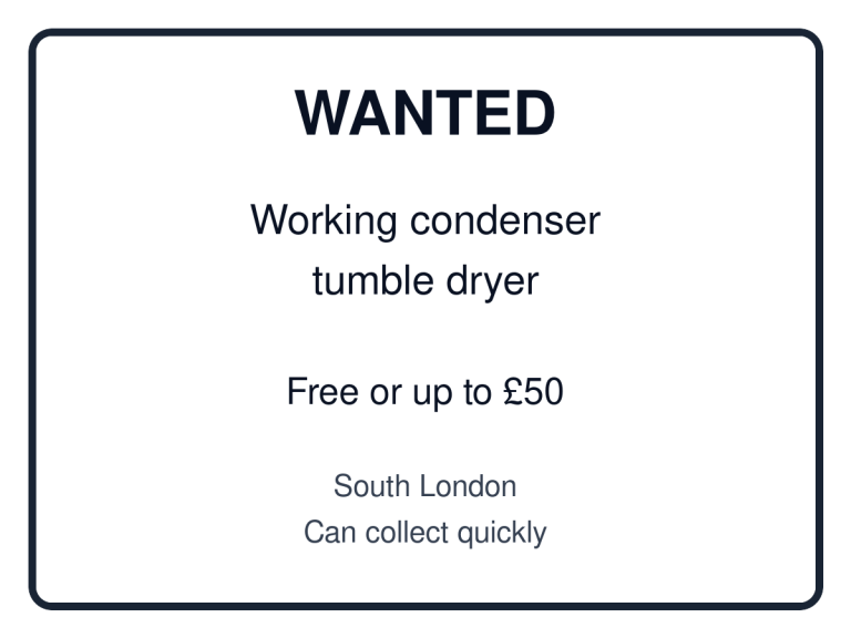 Wanted: working condenser tumble dryer